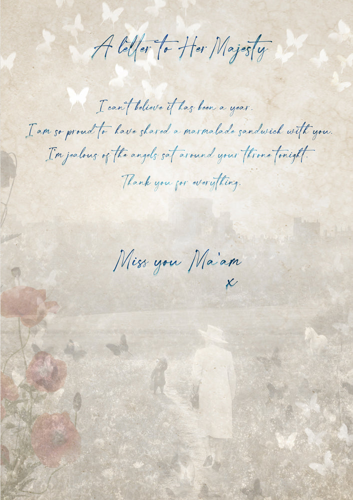A Letter to Her Majesty (A Tribute to Her Late Majesty the Queen)